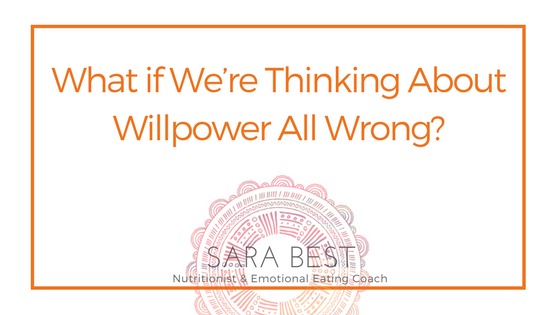 What if We’re Thinking About Willpower All Wrong?